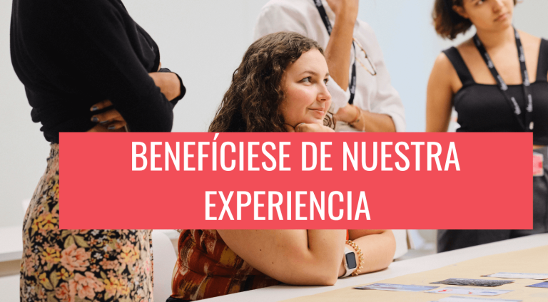 BENEFÍCIESE DE NUESTRA EXPERIENCIA